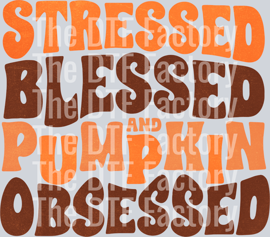 StressedBlessed&PumpkinObsessed3