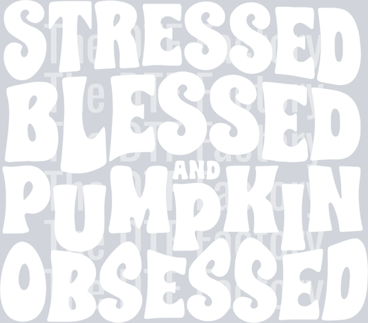 StressedBlessed&PumpkinObsessed2